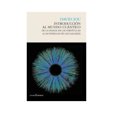 Introducci�n al mundo cu�ntico