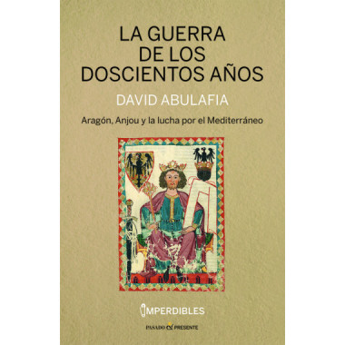 LA GUERRA DE LOS DOSCIENTOS A�OS (IMPERDIBLES)