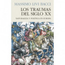 LOS TRAUMAS DEL SIGLO XX