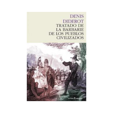 Tratado de la barbarie de los pueblos civilizados