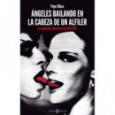 ANGELES BAILANDO EN LA CABEZA DE UN ALFILER