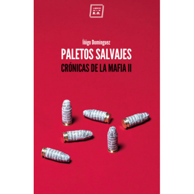 Paletos salvajes