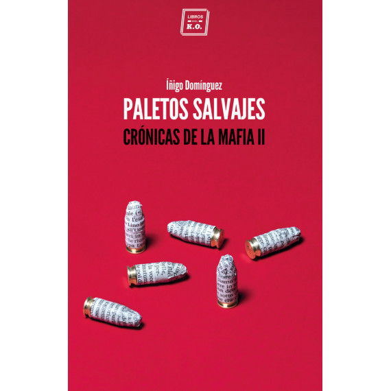 Paletos salvajes