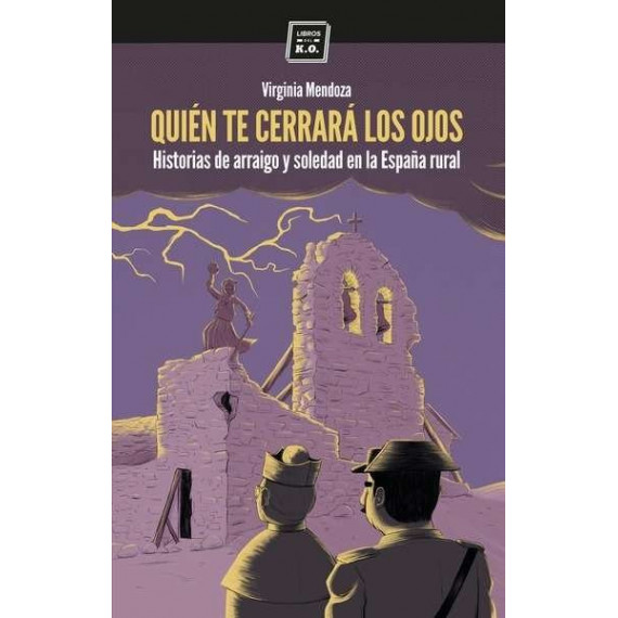 Qui�n te cerrerar� los ojos