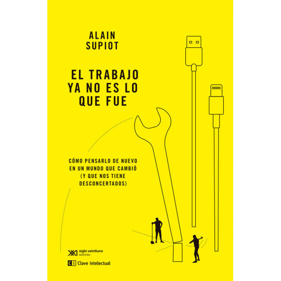 EL TRABAJO YA NO ES LO QUE FUE