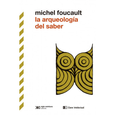 LA ARQUEOLOGIA DEL SABER