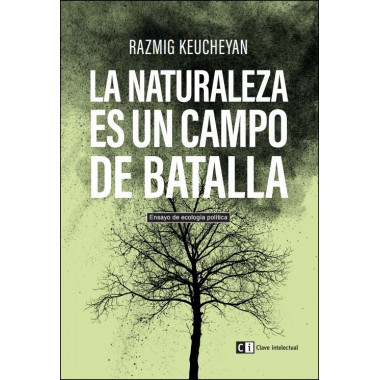 La naturaleza es un campo de batalla