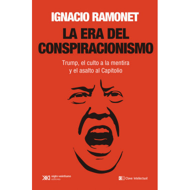 LA ERA DEL CONSPIRACIONISMO