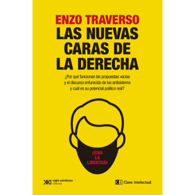 LAS NUEVAS CARAS DE LA DERECHA