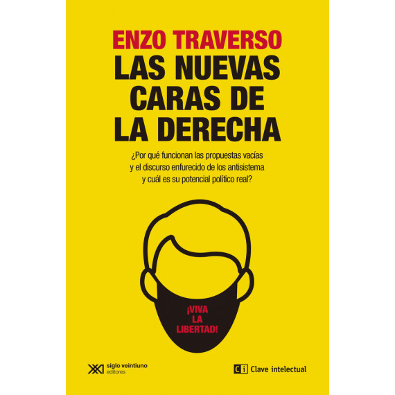 LAS NUEVAS CARAS DE LA DERECHA