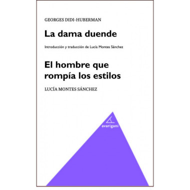 La dama duende. El hombre que romp�a los estilos