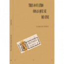 TRES O CUATRO COSAS QUE SE DE CINE