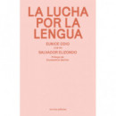 LA LUCHA POR LA LENGUA