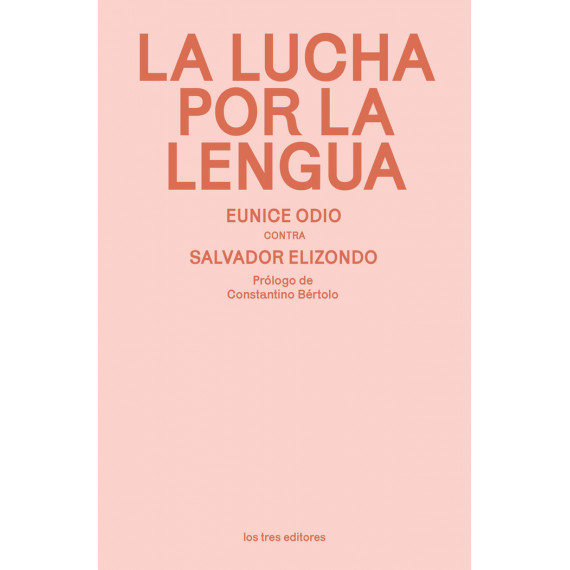 LA LUCHA POR LA LENGUA