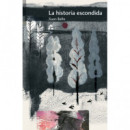 La historia escondida