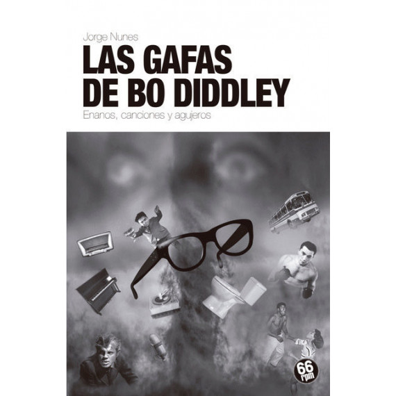 LAS GAFAS DE BO DIDDLEY