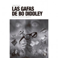 LAS GAFAS DE BO DIDDLEY