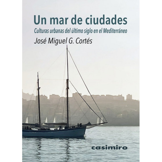 Un mar de ciudades