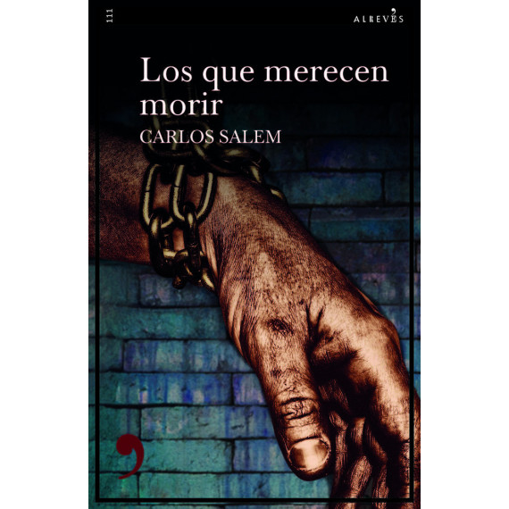 LOS QUE MERECEN MORIR