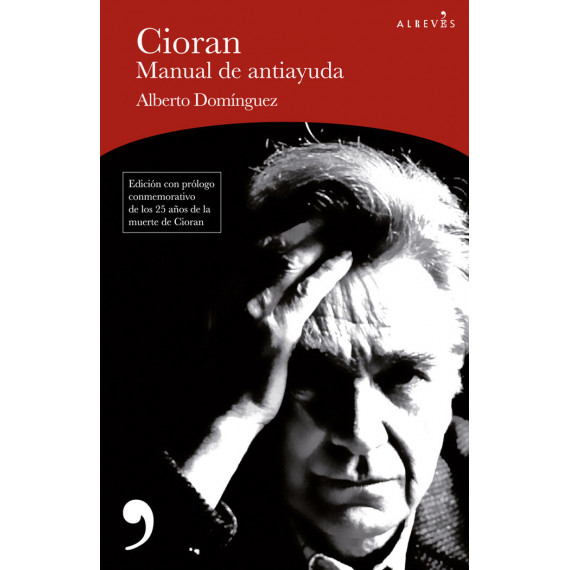 Cioran, manual de antiayuda