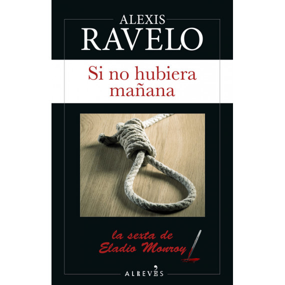 SI NO HUBIERA MA�ANA