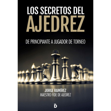 Los secretos del ajedrez