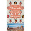 Florencia a trav�s de sus personajes