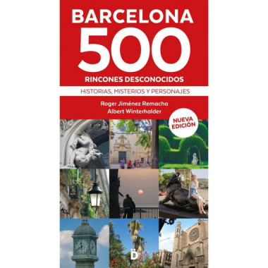 BARCELONA 500 RINCONES DESCONOCIDOS