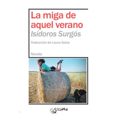 MIGA DE AQUEL VERANO,LA