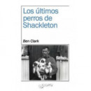 Los �ltimos perros de Shackleton