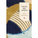 UNA LUZ QUE PERDURA
