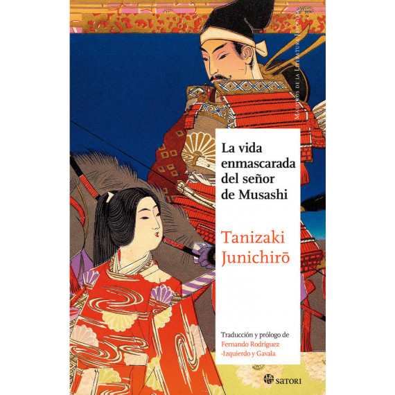 LA VIDA ENMASCARADA DEL SE�OR DE MUSASHI (NE)