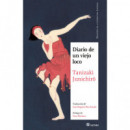 DIARIO DE UN VIEJO LOCO