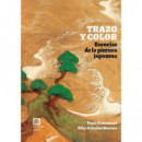 Trazo y color. Esencias de la pintura japonesa