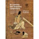 EL CAMINO DEL MAESTRO CARPINTERO
