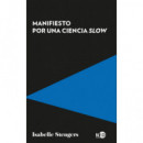 Manifiesto por una ciencia slow