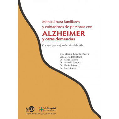 Manual para familiares y cuidadores de personas con Alzheimer y otras demencias
