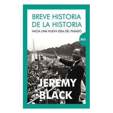 BREVE HISTORIA DE LA HISTORIA