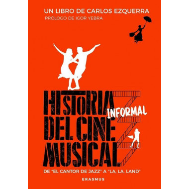 HISTORIA INFORMAL DEL CINE MUSICAL