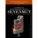 LIBRO DE LAS TRANSFORMACIONES LUMINOSAS DE SENENMUT, EL