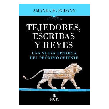 TEJEDORES, ESCRIBAS Y REYES