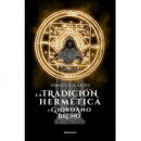 TRAICION HERMETICA Y GIORDANO BRUNO,LA