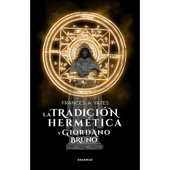 TRAICION HERMETICA Y GIORDANO BRUNO,LA
