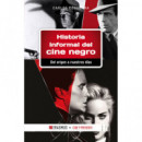 HISTORIA INFORMAL DEL CINE NEGRO