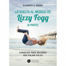 LA VUELTA AL MUNDO DE LIZZY FOGG (II)
