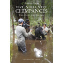 VIVIENDO ENTRE CHIMPANCES