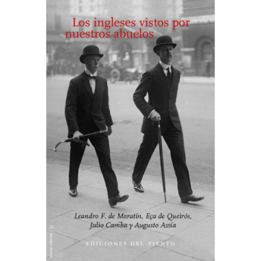 Los ingleses vistos por nuestros abuelos