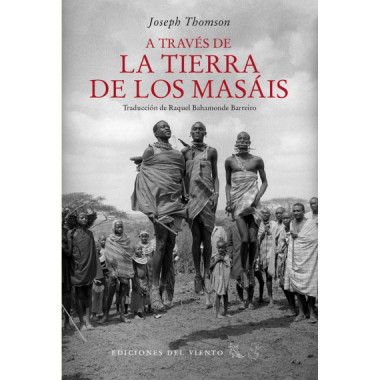 A TRAVES DE LA TIERRA DE LOS MASAIS