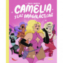 CAMELIA Y LAS DRAGALACTICAS