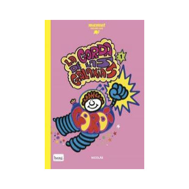 La gorda de las galaxias 1